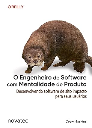 Desenvolvendo software de alto impacto para seus usuários